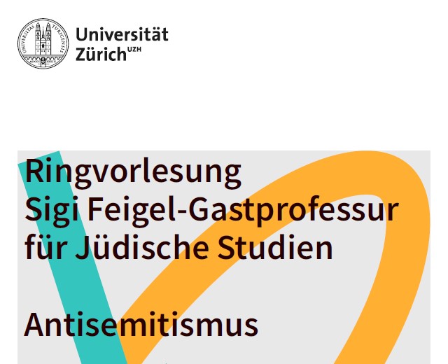 Ein Ausschnitt aus dem Flyer des Programms der Ringvorlesung. Darauf zu sehe ist das Logo der Universität Zürich sowie der Titel der Ringvorlesung: Antisemitismus.